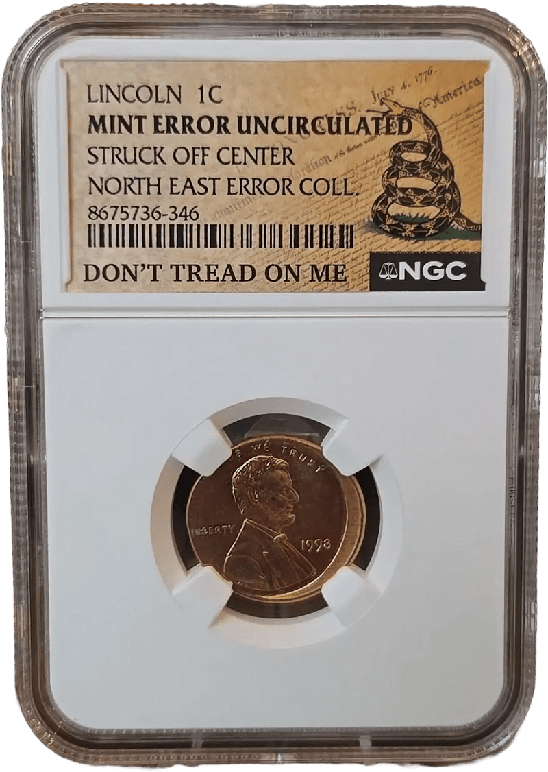 1998 P Lincoln Cent Mint Error – Struck Off Center "Don't Tread On Me" Uncirculated Heritage Pastime
