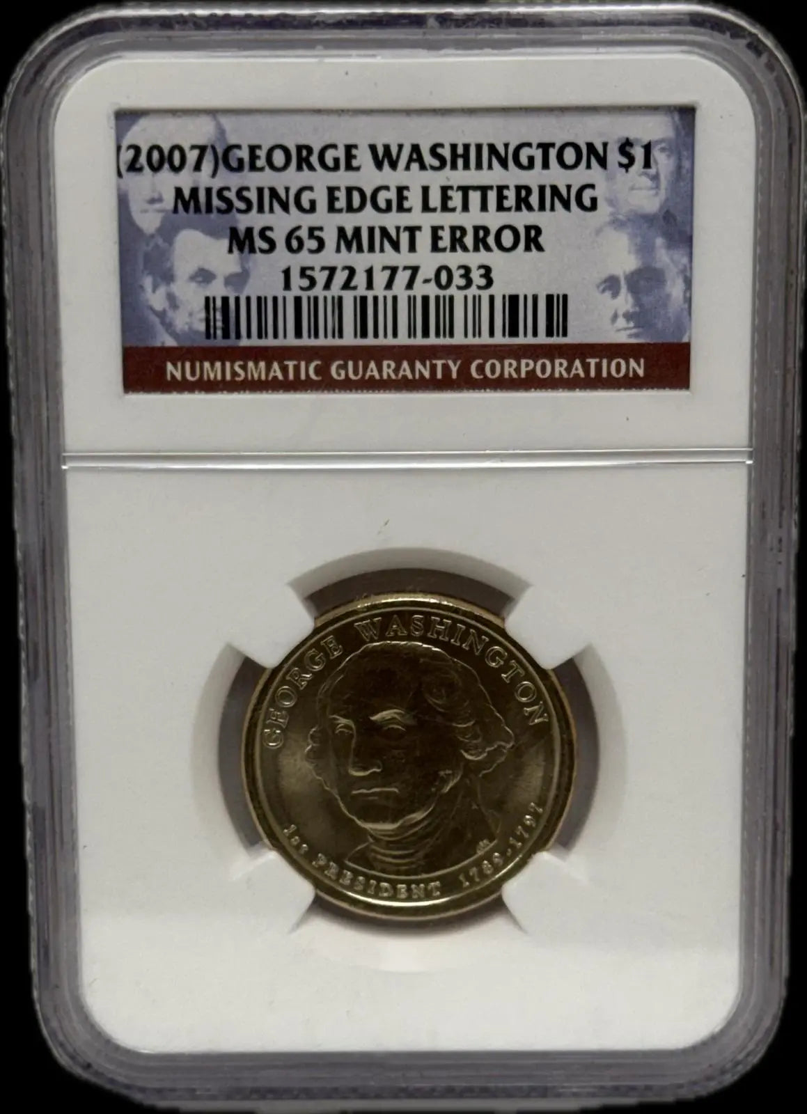 2007-S George Washington $1 Missing Edge Lettering MS65 – Rare Mint Error Heritage Pastime
