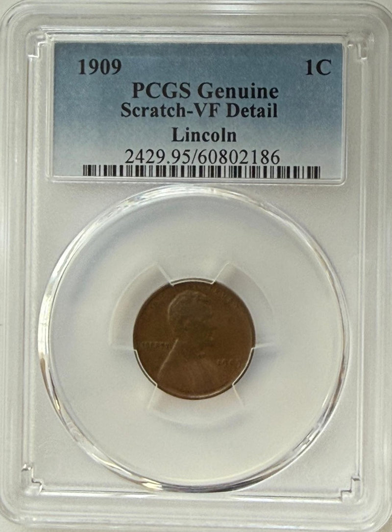 1909 Lincoln Wheat Cent PCGS Genuine Scratched VF Details – First Year of Issue