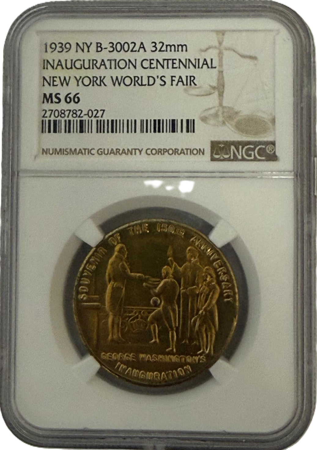 1938 New York World’s Fair Inauguration Centennial Medal – NY B-3002A | NGC MS66 | 32MM