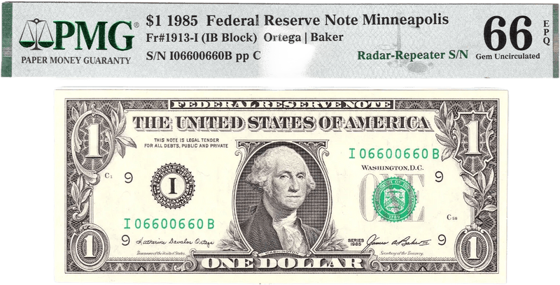 1985 $1 FRN PMG 66EPQ Fancy 0/6 BINARY RADAR REPEATER Serial #I06600660B Heritage Pastime
