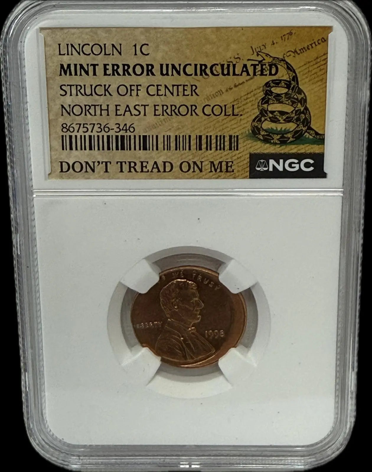 1998 Lincoln Cent, Mint Error – Uncirculated Struck Off-Center, Northeast Error Collection Heritage Pastime