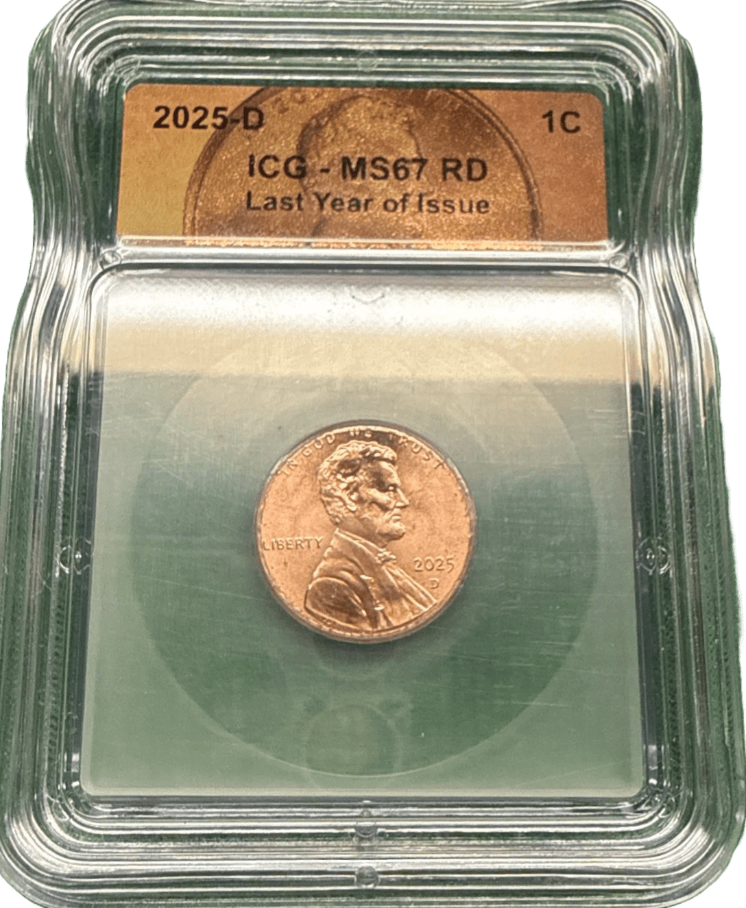 2025-D Lincoln Cent IN GOD ON RIM error coin in ICG MS67RD slab with green insert