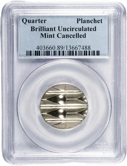 Mint cancelled quarter blank planchet in PCGS holder showing horizontal grooves